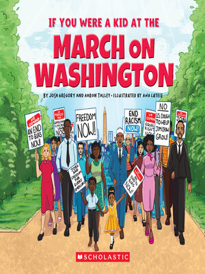 cover image of If You Were a Kid at the March on Washington